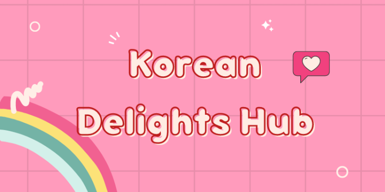 Korean Delights Hub